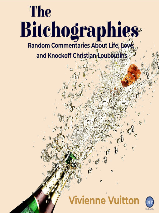 Title details for The Bitchographies by Vivienne Vuitton - Available